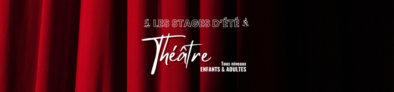 Stage Théâtre, Roberta Apicella, stages d'été d'Isola 2000