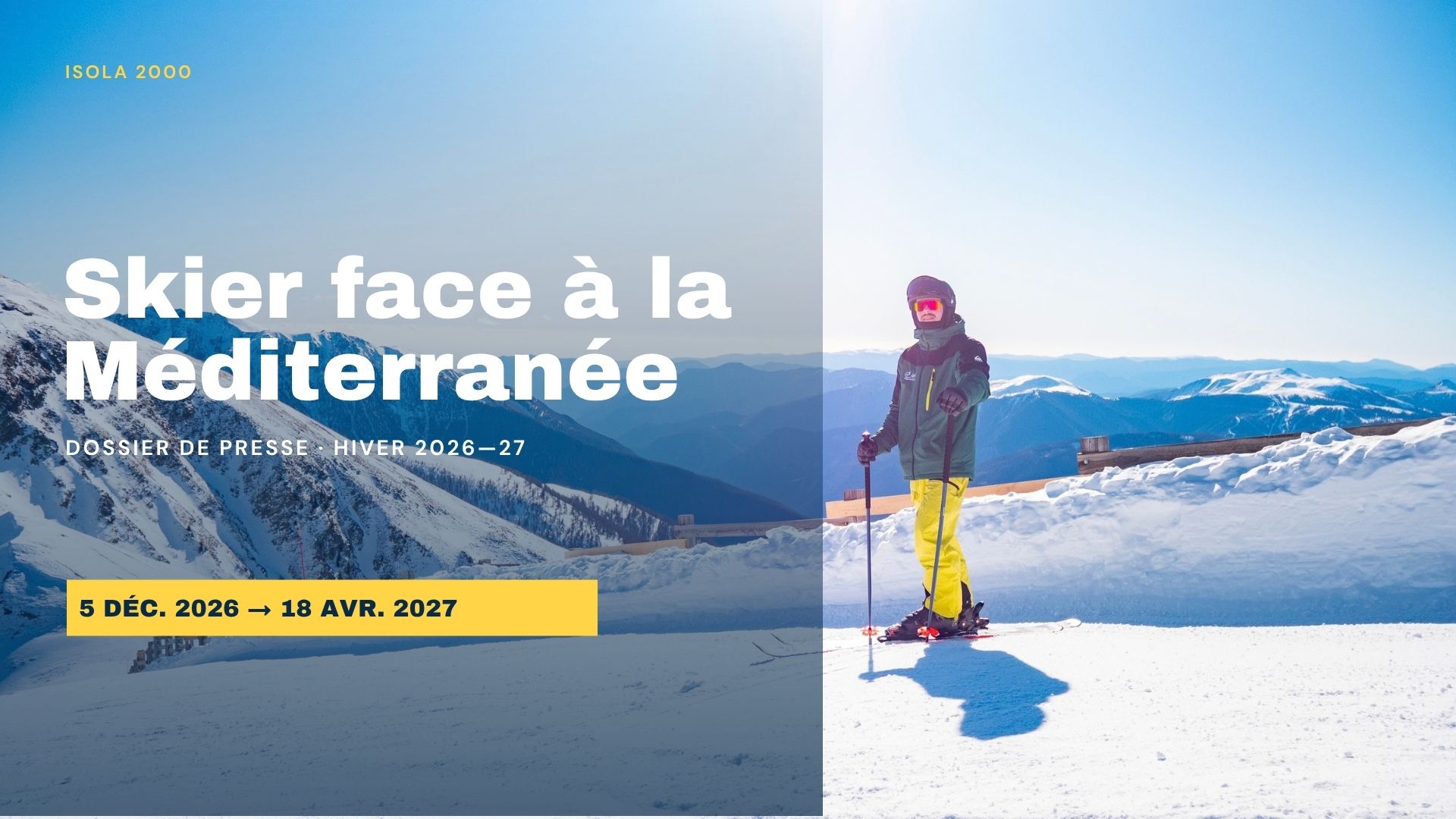 Dossier de presse saison hiver 2024-25 d'Isola 2000 Dossier de presse Hiver 2024-25 d'Isola 2000